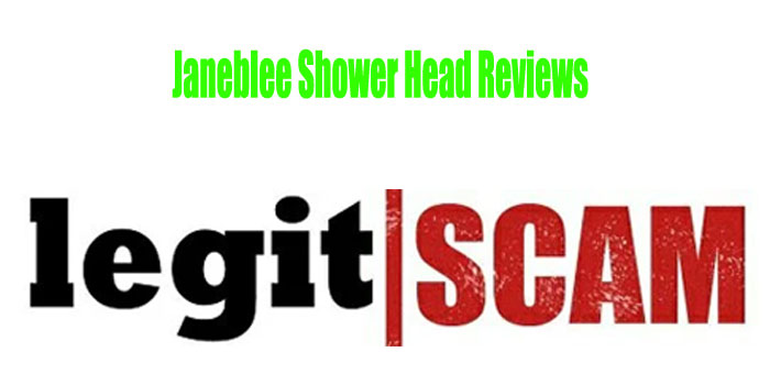 is-janeblee-shower-head-legit-or-scam