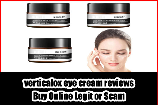 Verticalox Eye Cream Reviews